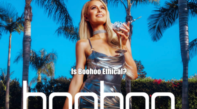 Is Boohoo Ethical?